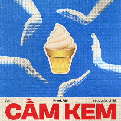 シングル/Cam Kem feat.yeuquaimohihi/Aki