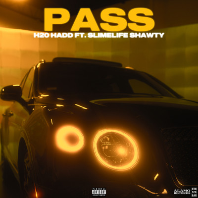 シングル/Pass (Explicit) feat.Slimelife Shawty/H2O Hadd