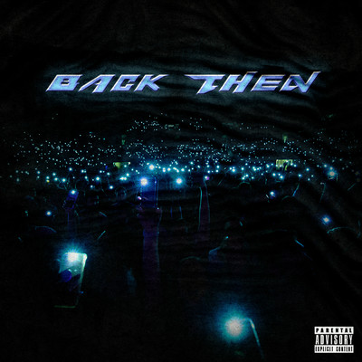 Back Then (Explicit)/H2O Hadd