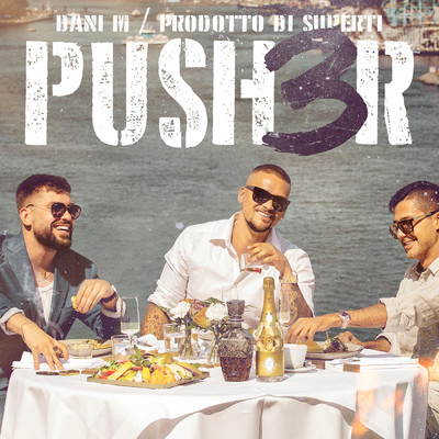 Pusherman (Explicit)/Dani M／Ivory／Prodotto di Superti