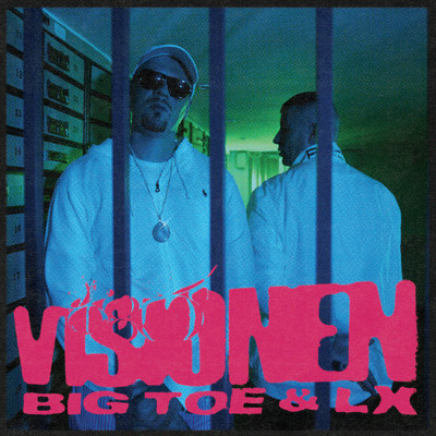Visionen (Explicit)/Big Toe／LX