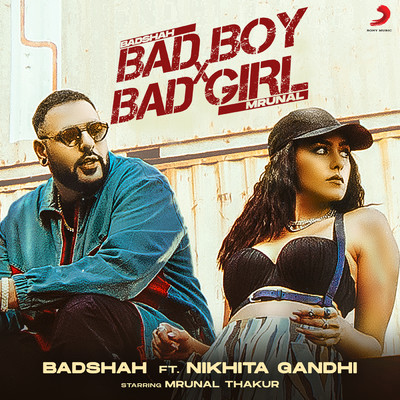 シングル/Bad Boy X Bad Girl feat.Nikhita Gandhi/Badshah