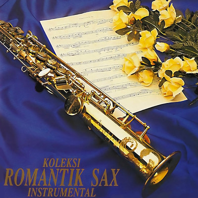 Koleksi Romantik Sax (Instrumental)/Jari