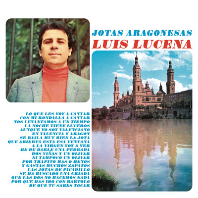 アルバム/Jotas Aragonesas (Remasterizado 2021)/Luis Lucena