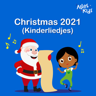 アルバム/Christmas 2021 (Kinderliedjes)/Kinderliedjes Alles Kids