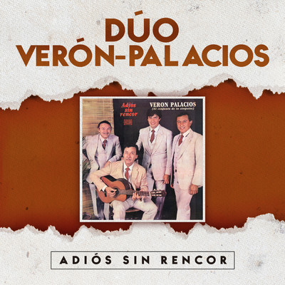 アルバム/Adios Sin Rencor/Duo Veron - Palacios