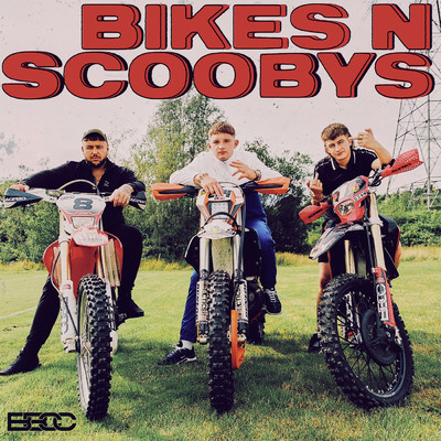 シングル/Bikes N Scoobys (Explicit)/Bad Boy Chiller Crew