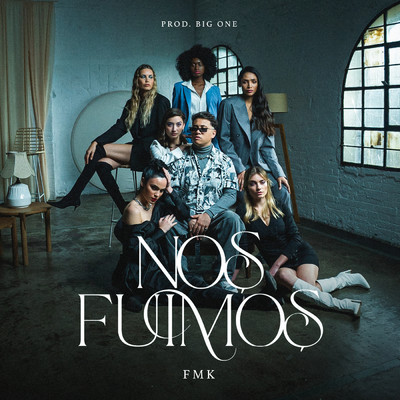シングル/Nos Fuimos/FMK