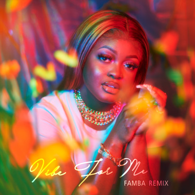 Vibe for Me (Famba Remix)/Aqyila