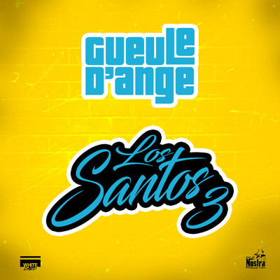 Los Santos 3 (Explicit)/Gueule d'Ange