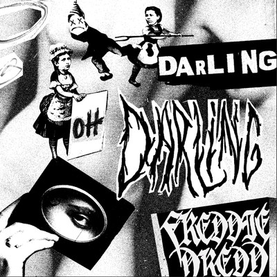 Oh Darling (Explicit) feat.Soudiere/Freddie Dredd