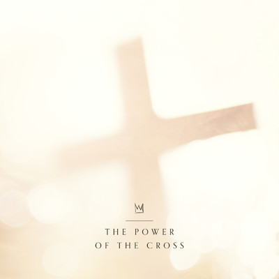 シングル/The Power of the Cross/Casting Crowns