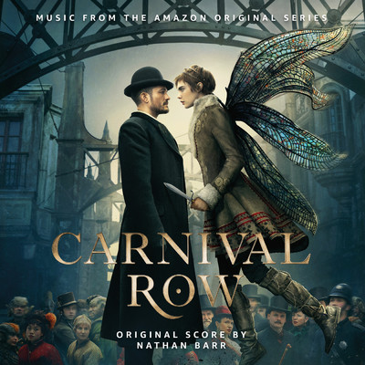Carnival Row: Season 1 (Music from the Amazon Original Series)/Various Artists