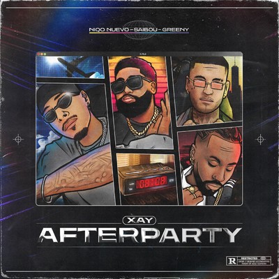 AFTERPARTY (Explicit) feat.Saibou/Greeny／Niqo Nuevo