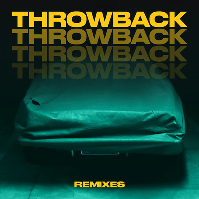 Throwback (Remixes)/Michael Patrick Kelly