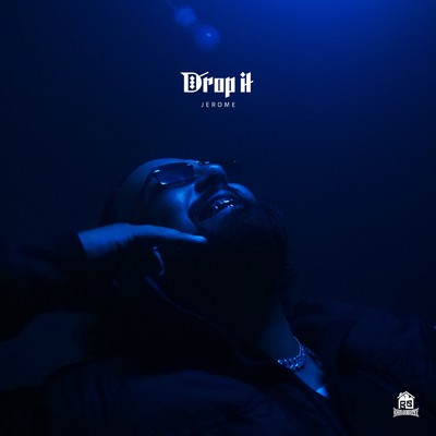 シングル/Drop It/Jerome