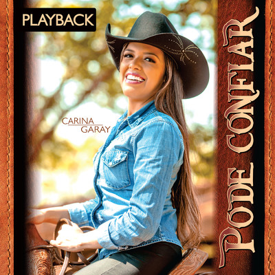 シングル/Pode Confiar (Playback)/Carina Garay