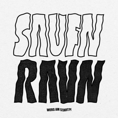アルバム/SAUFN RAVN (wers am start？) (Explicit)/Teuterekordz