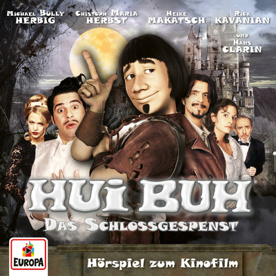Hui Buh - Das Schlossgespenst (Horspiel zum Kinofilm)/HUI BUH neue Welt