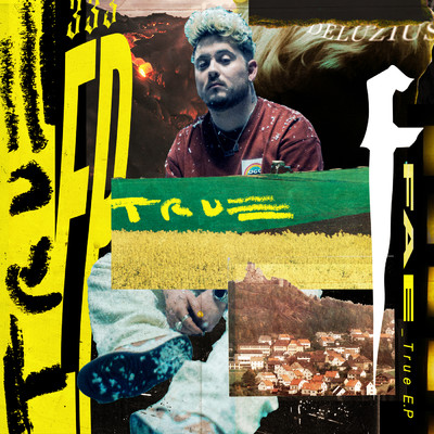 アルバム/True EP (Explicit)/Fae August