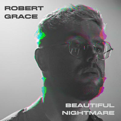 シングル/Beautiful Nightmare/Robert Grace