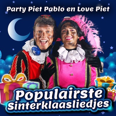 アルバム/Populairste Sinterklaasliedjes/Party Piet Pablo／Love Piet