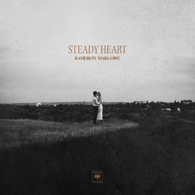 Steady Heart/Kameron Marlowe