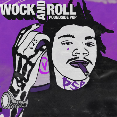 WOCK AND ROLL (PURPLE EDITION) (Clean)/Poundside Pop