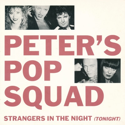 Strangers in the Night (Tonight) (Radio Version)/Peter's Pop Squad
