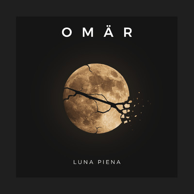 シングル/Luna piena/Omar