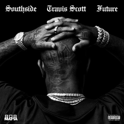 Hold That Heat (Explicit) feat.Travis Scott/Southside／Future