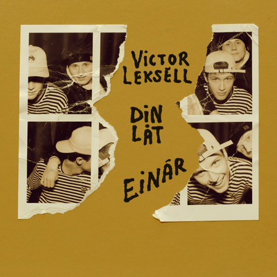Din lat (Explicit)/Victor Leksell／Einar