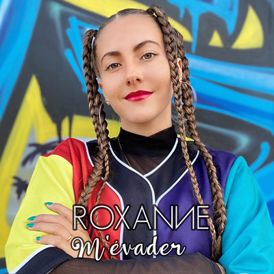 シングル/M'evader/Roxanne