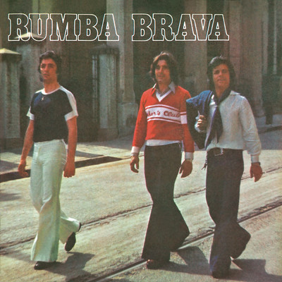 シングル/Ven A Mi  (Remasterizado)/Rumba Brava