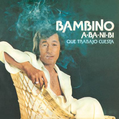 アルバム/A-Ba-Ni-Bi (Remasterizado 2022)/Bambino