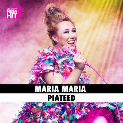 シングル/Maria Maria/Piateed／Norges Nye Megahit
