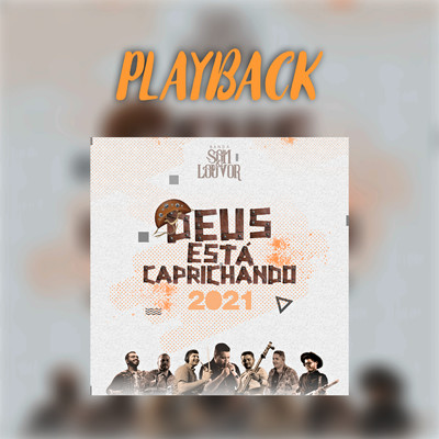 シングル/Deus Esta Caprichando 2021 (Playback)/Banda Som e Louvor
