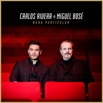 シングル/Nada Particular/Carlos Rivera／Miguel Bose