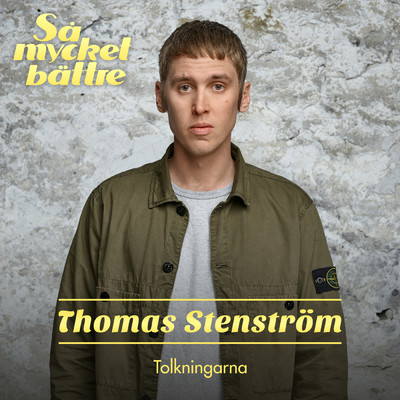 アルバム/Sa mycket battre 2021 - Tolkningarna/Thomas Stenstrom