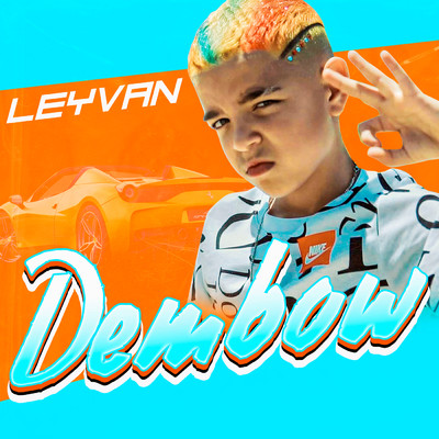 Dembow/Leyvan