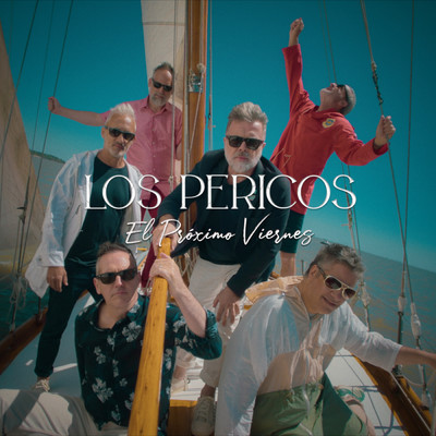 シングル/El Proximo Viernes/Los Pericos