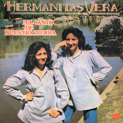 アルバム/El Canto de Nuestra Tierra/Hermanitas Vera