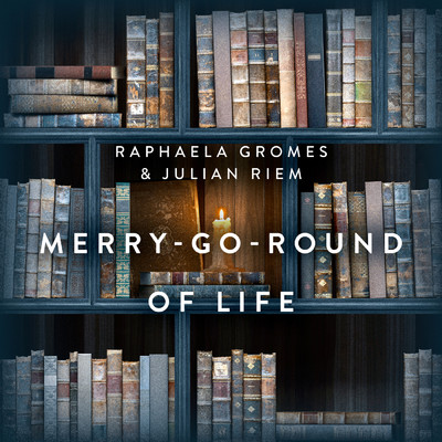 Merry Go Round of Life (from ”Howl's Moving Castle”, Arr. for Cello & Piano by Julian Riem)/Raphaela Gromes／Julian Riem