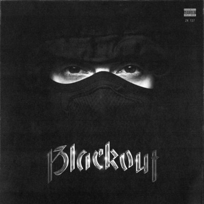 Blackout (Explicit)/emanuelino／SHUNE