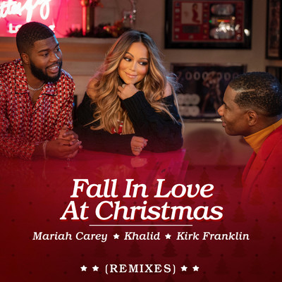 Fall in Love at Christmas (Moto Blanco Remix)/Mariah Carey／Khalid／Kirk Franklin