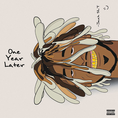 アルバム/One Year Later (Explicit)/Jaah SLT