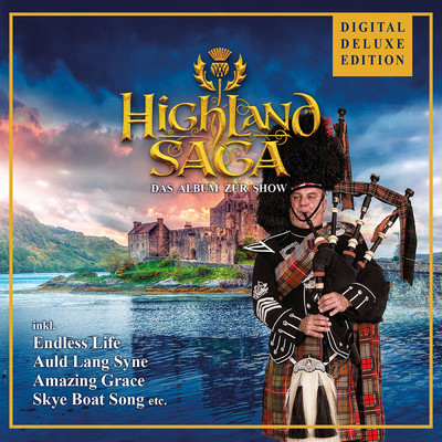 Scotland The Brave/Highland Saga