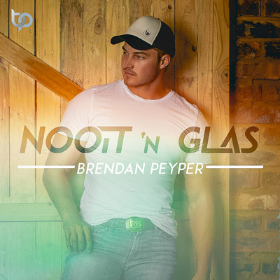 シングル/Nooit 'n Glas/Brendan Peyper