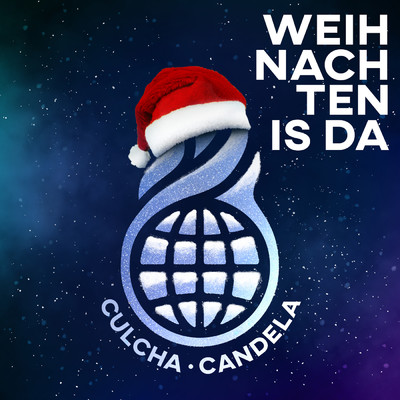 シングル/Weihnachten Is Da/Culcha Candela