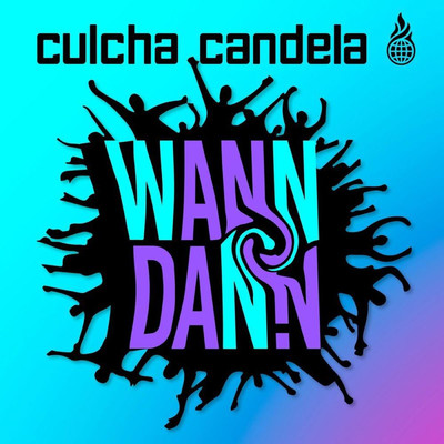 アルバム/Wann Dann ？！？/Culcha Candela